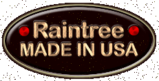 Raintree -made in USA-