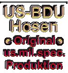 US-BDU Hosen -us.mil.spec. Produkionen bei natocorner