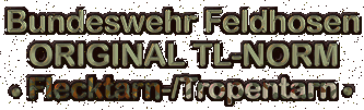 Hosen der Bundeswehr - Tarnbekleidung der Bundeswehr