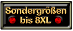 Sondergroessen bis 8XL