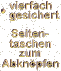mit jeweils drei Druckknen befestigt , mit Klettverschluss gesichert 